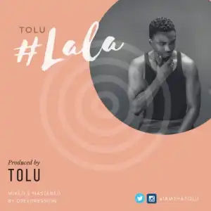 Tolu - Lala
